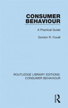 Consumer Behaviour (RLE Consumer Behaviour)