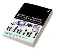 Student-generated Digital Media in Science Education