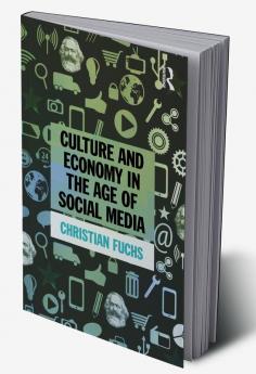 Culture and Economy in the Age of Social Media