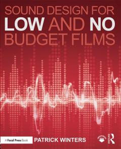 Sound Design for Low & No Budget Films