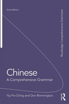 Chinese: A Comprehensive Grammar