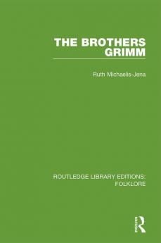 Brothers Grimm (RLE Folklore)