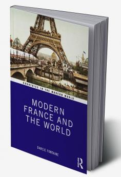 Modern France and the World