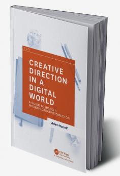 Creative Direction in a Digital World