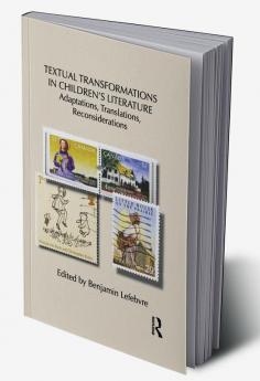 Textual Transformations in Children's Literature