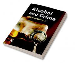 Alcohol and Crime