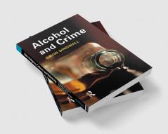 Alcohol and Crime