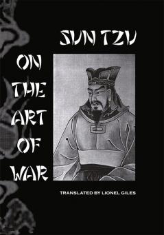 Sun Tzu On The Art Of War