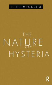 Nature of Hysteria