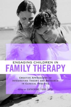 Engaging Children in Family Therapy