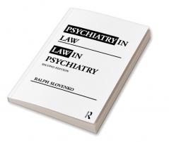 Psychiatry in Law / Law in Psychiatry Second Edition