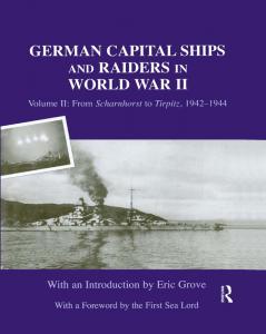 German Capital Ships and Raiders in World War II