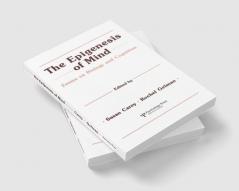 Epigenesis of Mind