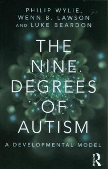 Nine Degrees of Autism