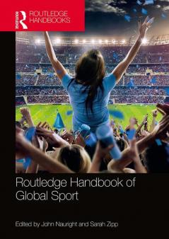 Routledge Handbook of Global Sport