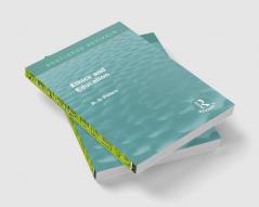 Ethics and Education (Routledge Revivals)