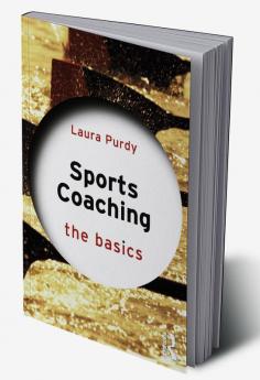 Sports Coaching: The Basics