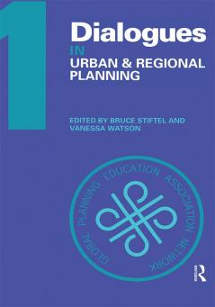 Dialogues in Urban and Regional Planning