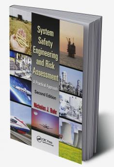 System Safety Engineering and Risk Assessment