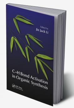 C-H Bond Activation in Organic Synthesis