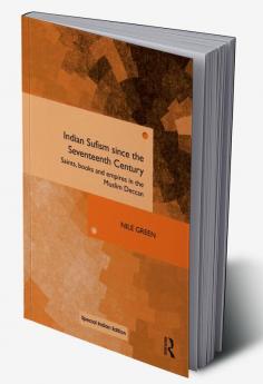 Indian Sufism since the Seventeenth Century