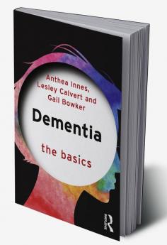 Dementia: The Basics