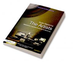 Audio Mastering: The Artists