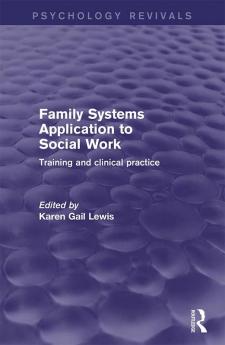 Family Systems Application to Social Work