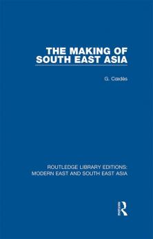 Making of South East Asia