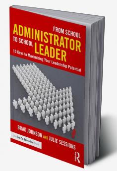 From School Administrator to School Leader