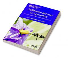 Pollination Services to Agriculture