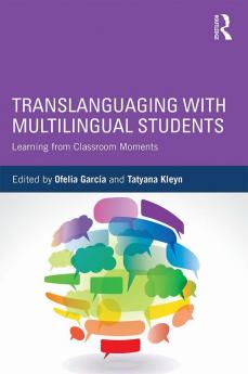 Translanguaging with Multilingual Students