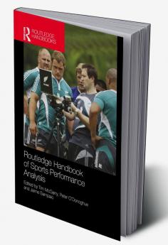 Routledge Handbook of Sports Performance Analysis