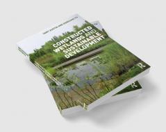 Constructed Wetlands and Sustainable Development