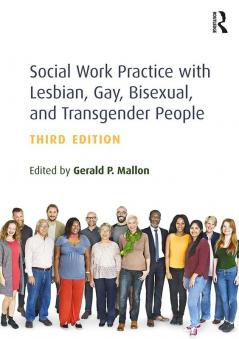 Social Work Practice with Lesbian Gay Bisexual and Transgender People