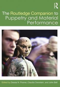 Routledge Companion to Puppetry and Material Performance