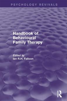 Handbook of Behavioural Family Therapy