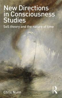 New Directions in Consciousness Studies