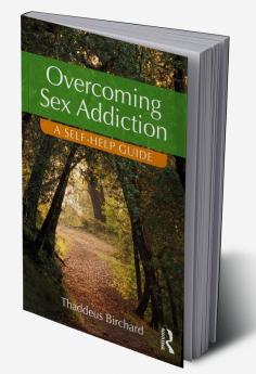 Overcoming Sex Addiction