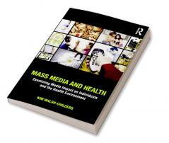 Mass Media and Health