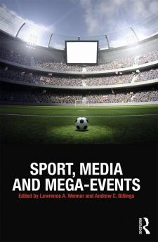 Sport Media and Mega-Events