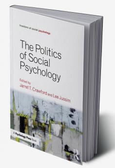 Politics of Social Psychology