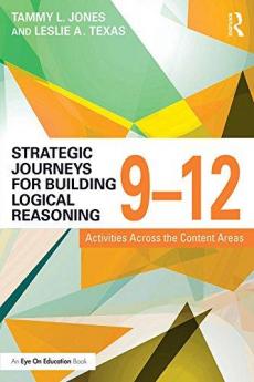 Strategic Journeys for Building Logical Reasoning 9-12