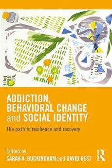 Addiction Behavioral Change and Social Identity