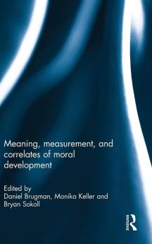 Meaning measurement and correlates of moral development