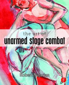 Art of Unarmed Stage Combat