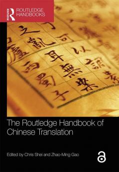 The Routledge Handbook of Chinese Translation