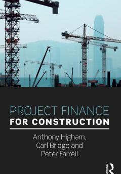 Project Finance for Construction