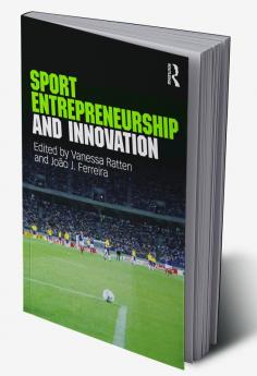 Sport Entrepreneurship and Innovation