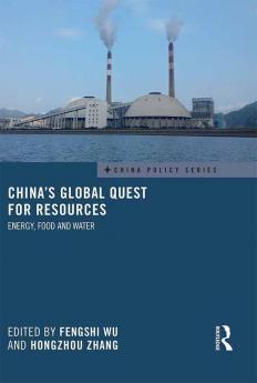 China's Global Quest for Resources